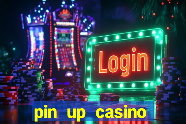 pin up casino codigo promocional