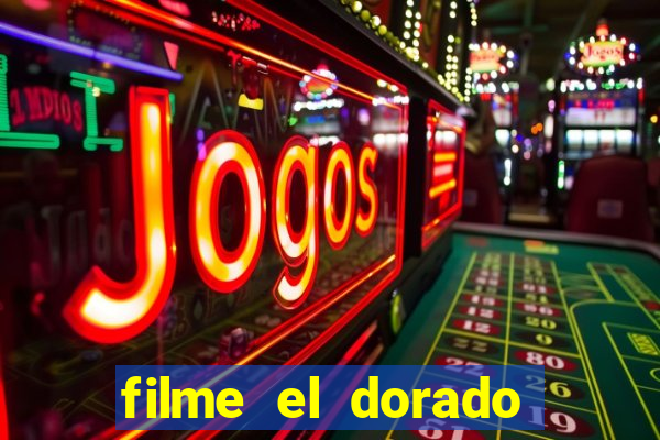 filme el dorado (1966 dublado download)