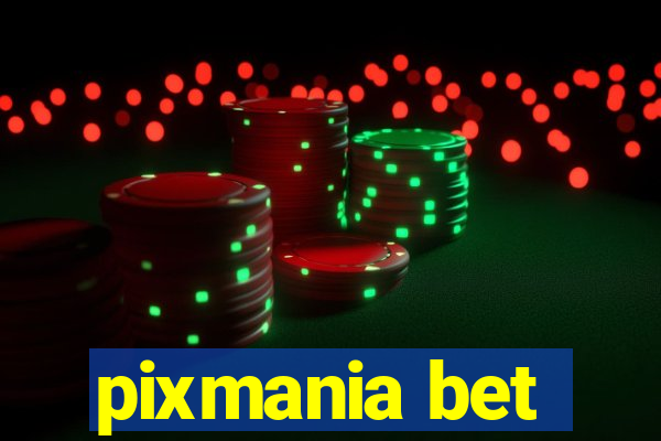 pixmania bet