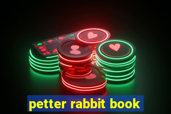 petter rabbit book