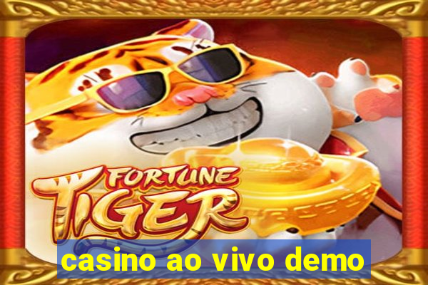 casino ao vivo demo