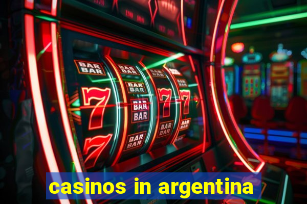 casinos in argentina