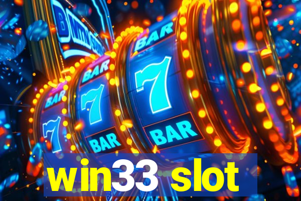 win33 slot