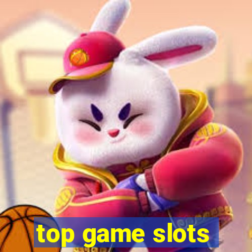 top game slots