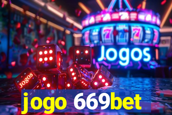 jogo 669bet