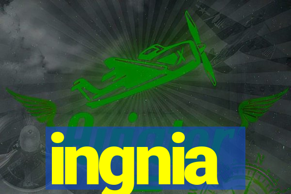 ingnia