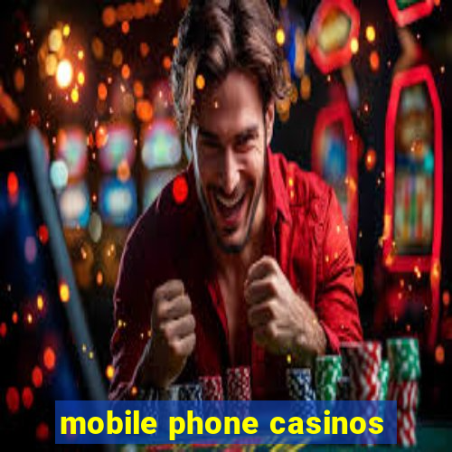 mobile phone casinos