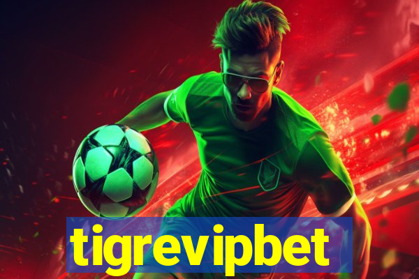 tigrevipbet