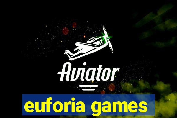 euforia games