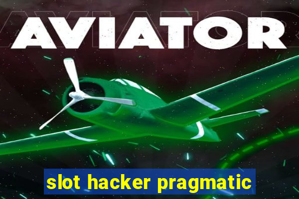 slot hacker pragmatic