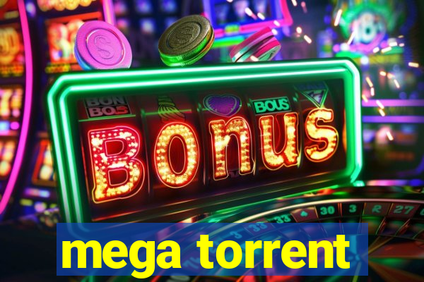 mega torrent