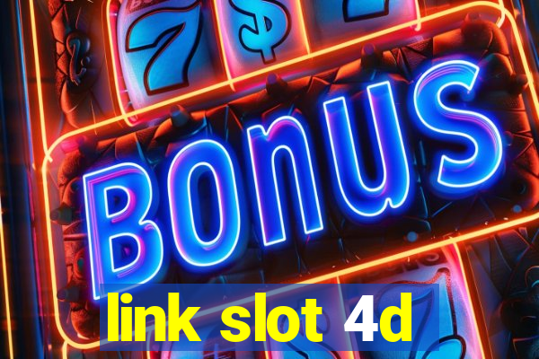 link slot 4d