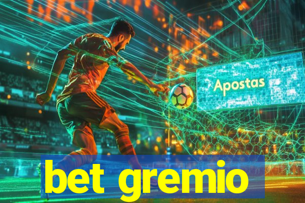 bet gremio