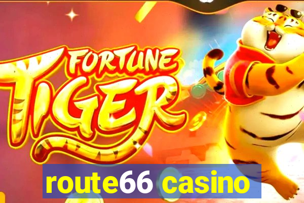 route66 casino