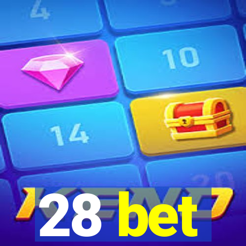 28 bet