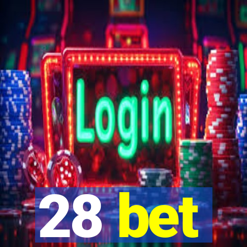 28 bet