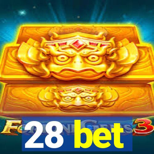 28 bet