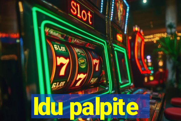 ldu palpite