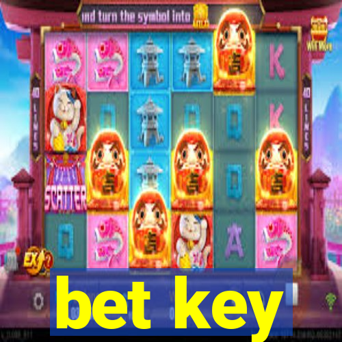 bet key