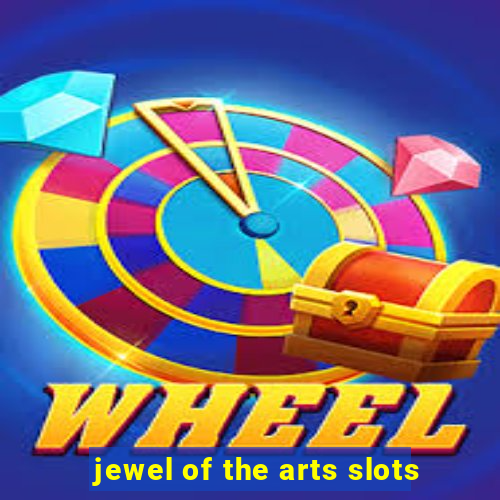 jewel of the arts slots