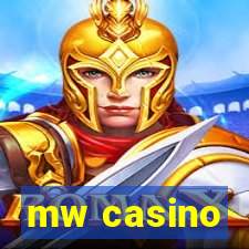 mw casino