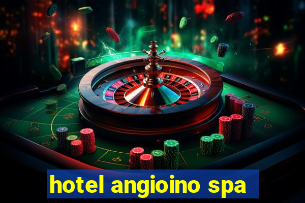 hotel angioino spa