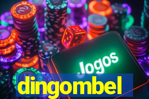 dingombel