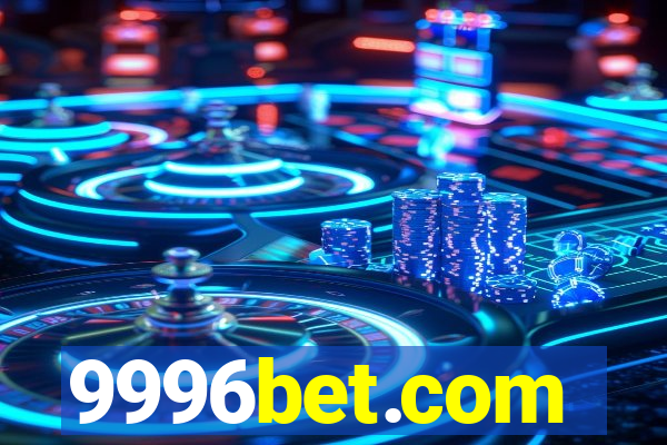 9996bet.com