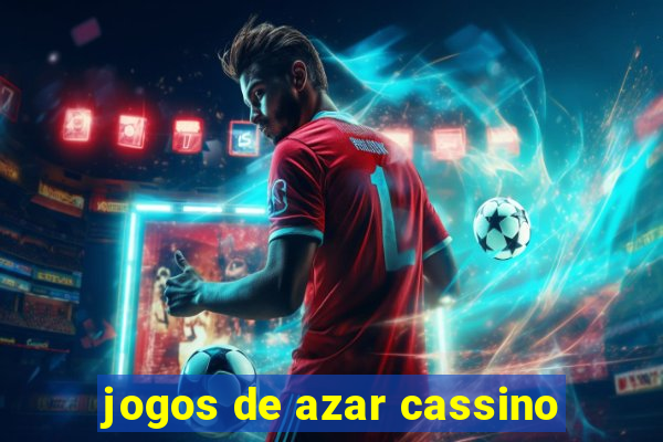 jogos de azar cassino