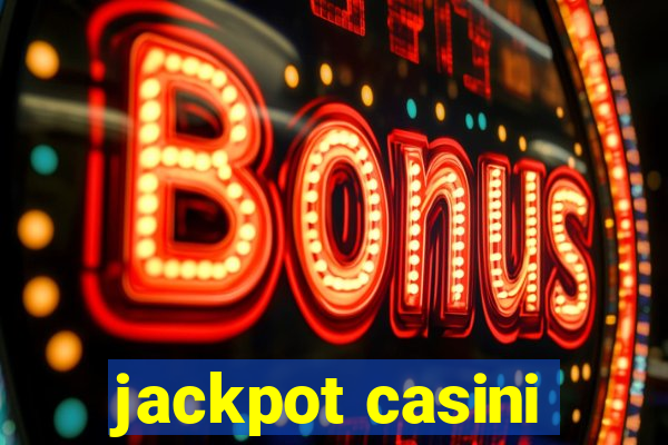 jackpot casini