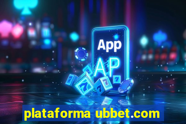 plataforma ubbet.com