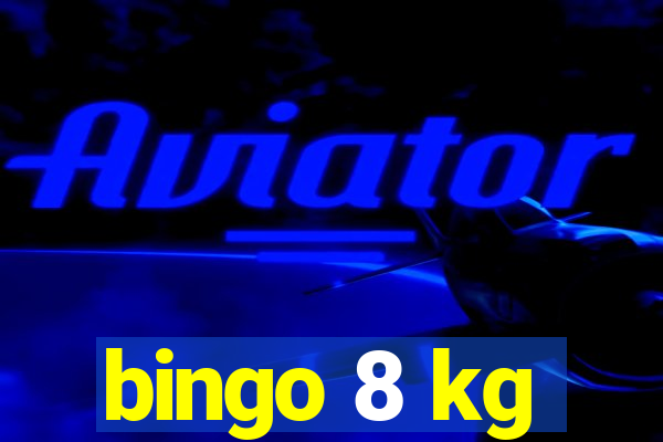 bingo 8 kg