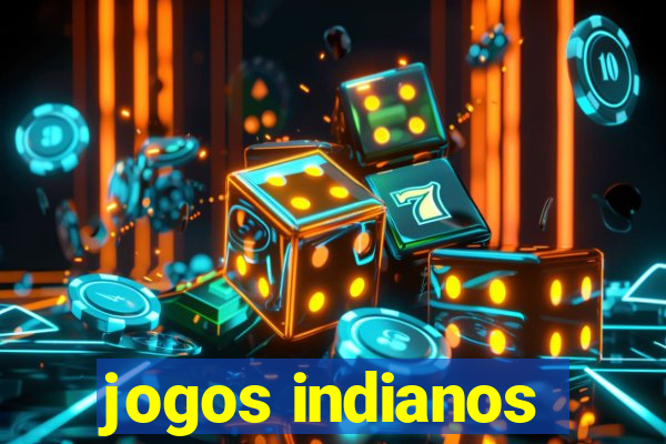 jogos indianos