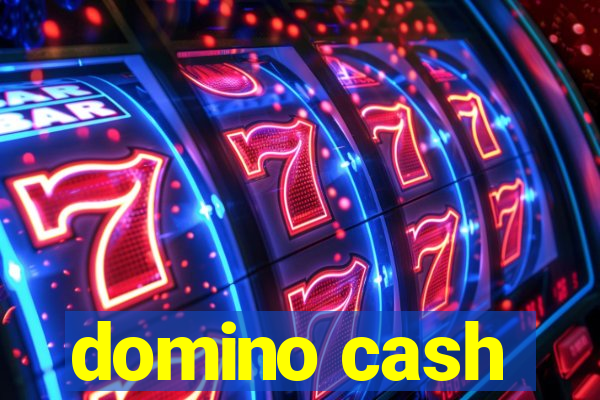 domino cash