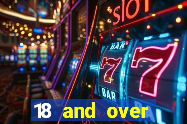 18 and over casinos in california