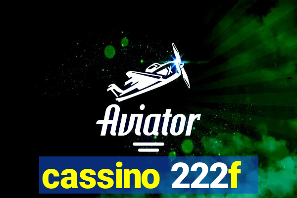 cassino 222f