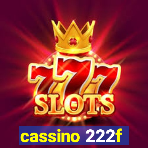 cassino 222f