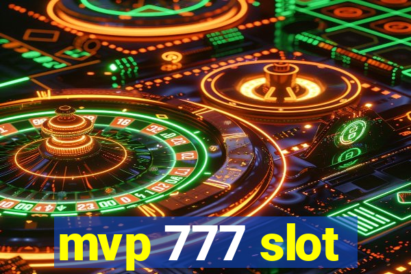 mvp 777 slot