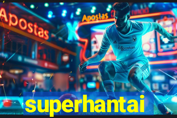 superhantai