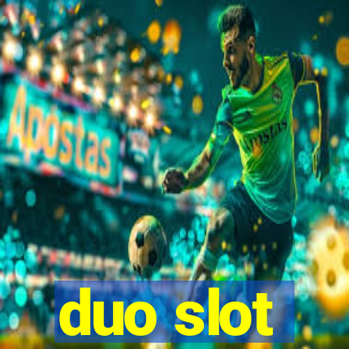 duo slot