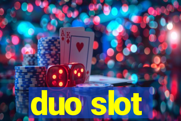 duo slot