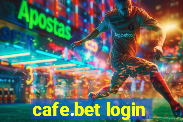 cafe.bet login