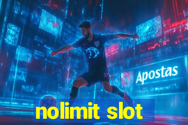 nolimit slot