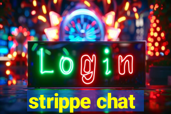 strippe chat