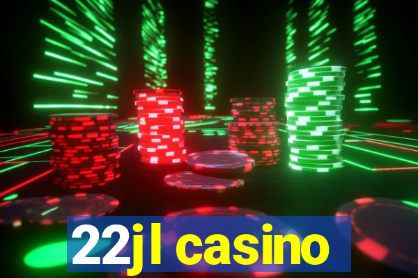 22jl casino