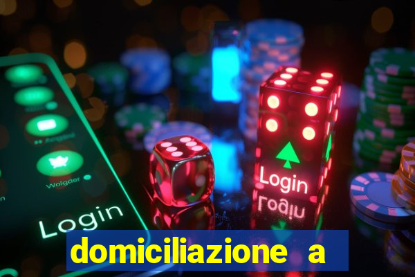 domiciliazione a napoli in 24h