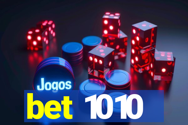 bet 1010