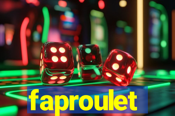 faproulet