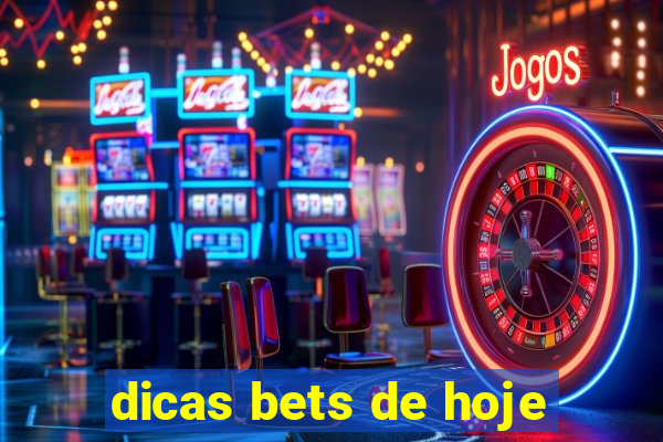 dicas bets de hoje