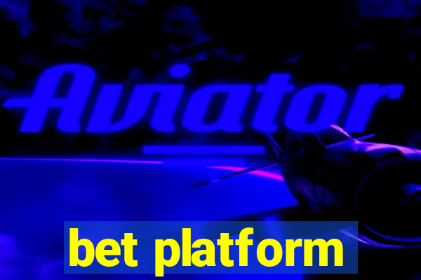 bet platform